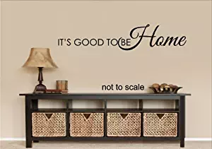 IT'S GOOD TO BE HOME WALL DECAL LETTERS STICKER HOME DECOR