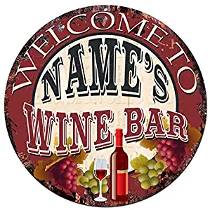 Welcome to Any Name's Any Text Wine BAR Custom Personalized Chic Tin Sign Rustic Shabby Vintage Style Retro Kitchen Bar Pub Coffee Shop Man cave Decor Gift Ideas