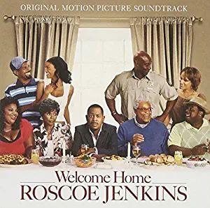 Welcome Home Roscoe Jenkins by WELCOME HOME ROSCOE JENKINS / O.S.T. (2008-02-05)