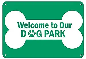 Metal Relief,12x16inches,Welcome to Our Dog Park Pet Animal Sign Sign,Hazard Labels Sign Tin Warning Sign Parking Sign Crossing Sign for Private Property,Outdoor Danger Sign