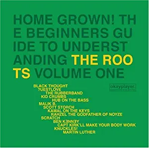 Home Grown: Guide to Understanding the Roots, Vol. 1 by Roots (2005-11-15)